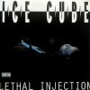 Ice Cube – Lethal Injection
