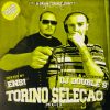 Ensi, DJ Double S  – Torino Selecao