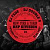 DJ Fede & DJ Double S  – New York & Turin - Rap Division