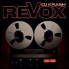 Dj Krash - Revox